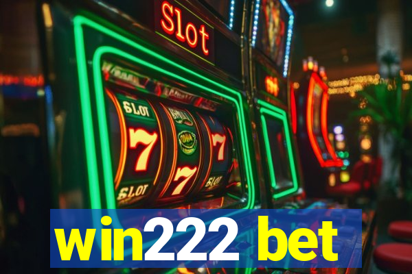 win222 bet